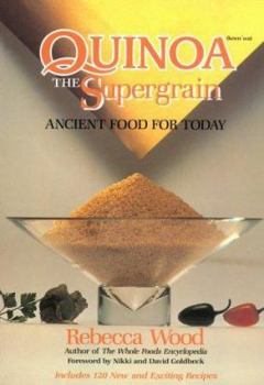 Paperback Quinoa, the Supergrain: Ancient Food for Today Book