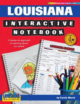 Paperback Louisiana Interactive Notebook: A Hands-On Approach to Learning about Our State! Book