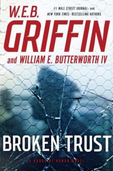Broken Trust - Book #13 of the Badge of Honor