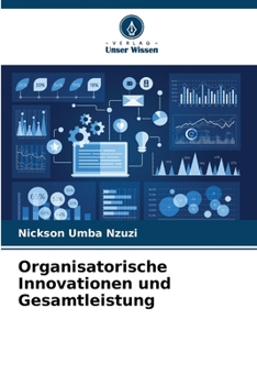 Paperback Organisatorische Innovationen und Gesamtleistung [German] Book