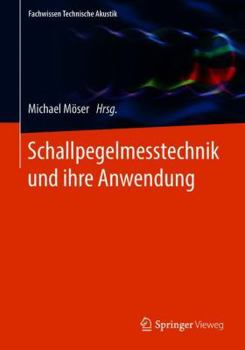 Paperback Schallpegelmesstechnik Und Ihre Anwendung [German] Book