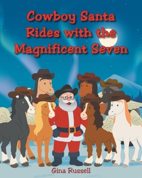 Paperback Cowboy Santa Rides with the Magnificent Seven Book