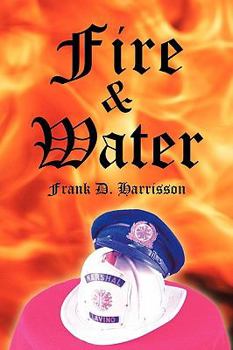 Paperback Fire and Water Book