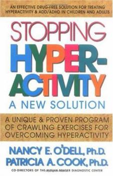 Paperback Stopping Hyperactivity: A New Solution Book