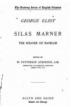 Paperback Silas Marner, The Weaver of Raveloe Book