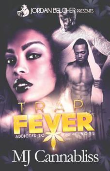 Paperback Trap Fever: Addicted to Dope Boys Book