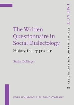Paperback The Written Questionnaire in Social Dialectology: History, Theory, Practice Book