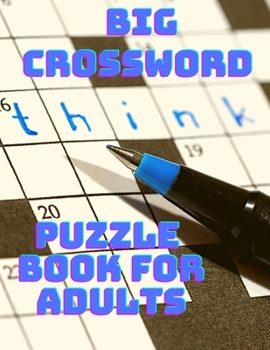 Paperback Big Crossword Puzzle Book fo Adults - Cross Words Activity Puzzlebook Book