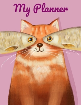 2020 Planner Cats: Beautiful Planner with Weekly Spreads, Ample Writing Space, and Extra Lined Pages to Record Notes and Reminders [From Jan 1, 2020 to Dec 31, 2020]