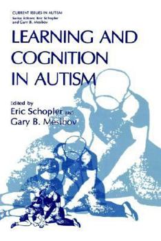 Hardcover Learning and Cognition in Autism Book