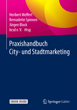 Hardcover Praxishandbuch City- Und Stadtmarketing [German] Book