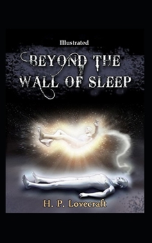 Paperback Beyond the Wall of Sleep Illustrated Book