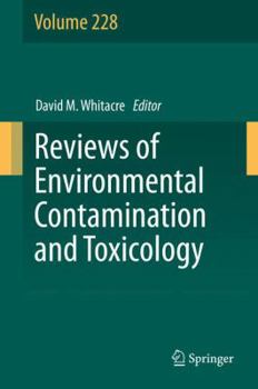 Hardcover Reviews of Environmental Contamination and Toxicology Volume 228 Book