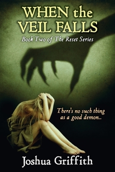 Paperback When the Veil Falls: Book Two of The Reset series Book