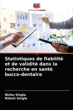 Paperback Statistiques de fiabilité et de validité dans la recherche en santé bucco-dentaire [French] Book