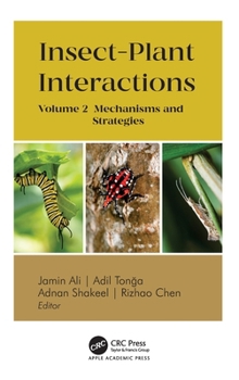 Hardcover Insect-Plant Interactions: Volume 2: Mechanisms and Strategies Book
