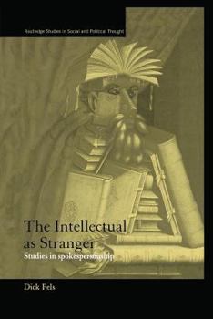 Paperback The Intellectual as Stranger: Studies in Spokespersonship Book