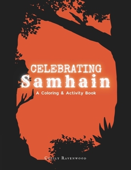 Paperback Celebrating Samhain: A Coloring and Activity Book