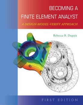 Hardcover Becoming a Finite Element Analyst Book