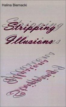 Paperback Stripping Illusions Book