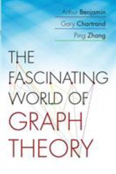 Paperback The Fascinating World of Graph Theory Book