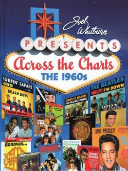 Hardcover Joel Whitburn Presents Across the Charts: the 1960s Book