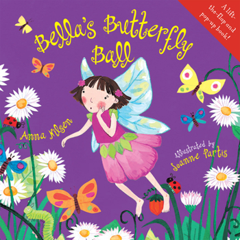 Bella's Butterfly Ball - Book  of the Bella