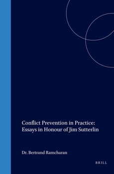 Hardcover Conflict Prevention in Practice: Essays in Honour of Jim Sutterlin Book