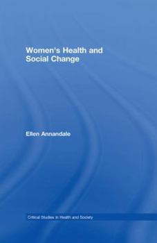 Hardcover Women's Health and Social Change Book