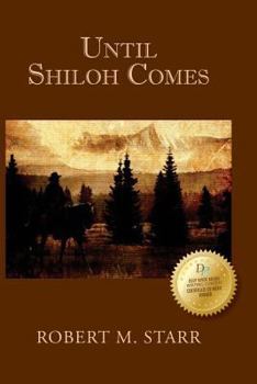 Paperback Until Shiloh Comes Book