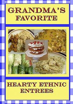 Paperback Grandma's Favorite Hearty Ethnic Entrees Book