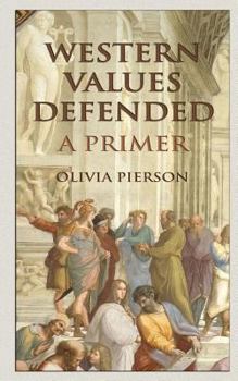 Paperback Western Values Defended: A Primer Book