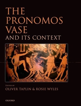 Hardcover The Pronomos Vase and Its Context Book