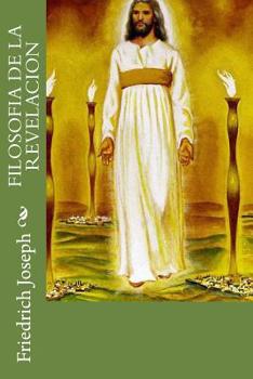 Paperback Filosofía de la Revelación [Spanish] Book