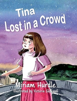 Paperback Tina Lost in a Crowd Book