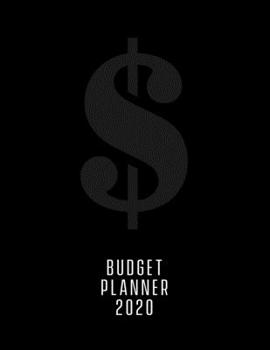 Monthly Budget Planner 2020: For tracking expenses, managing bills, debt, savings and investments. Financial organiser with monthly planning and financial goal setting.