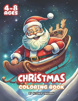 Paperback Christmas Coloring Book: Coloring Book for kids ages 4-8 Book