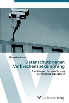 Paperback Datenschutz gegen Verbrechensbekämpfung [German] Book