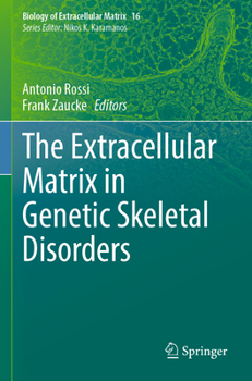 Paperback The Extracellular Matrix in Genetic Skeletal Disorders Book