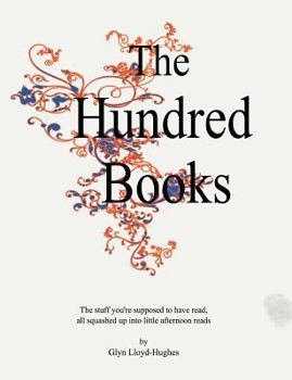 Paperback The Hundred Books: All the stuff you're supposed to have read. Book