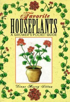 Hardcover Favorite Houseplants: A Grower's Pocket Guide Book
