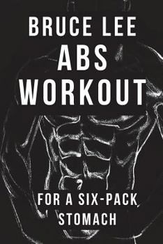 Paperback Bruce Lee ABS Workout for a Six-Pack Stomach Book