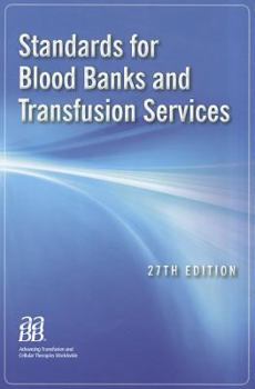 Paperback Standards for Blood Banks and Transfusion Services Book