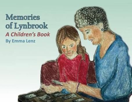 Paperback Memories of Lynbrook: A Children's Book