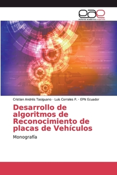 Paperback Desarrollo de algoritmos de Reconocimiento de placas de Vehículos [Spanish] Book