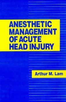 Anesthetic Management of Acute Head Injury