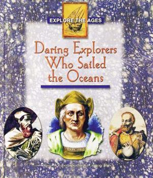 Hardcover Daring Explorers Who Sailed the Oceans Book