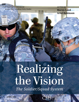 Paperback Realizing the Vision: The Soldier/Squad System Book