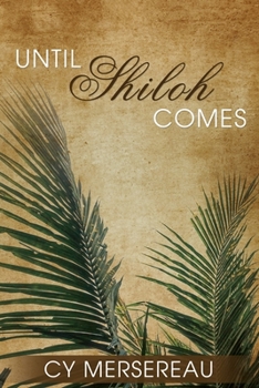Paperback Until Shiloh Comes Book