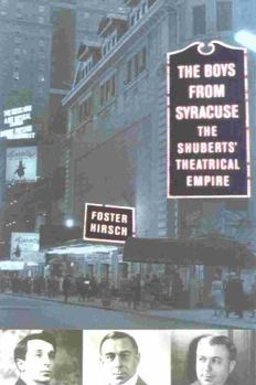 Paperback The Boys from Syracuse: The Shuberts' Theatrical Empire Book